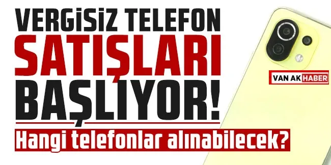 Üniversitelilere vergisiz telefon satışı başlıyor! hangi modeller var?