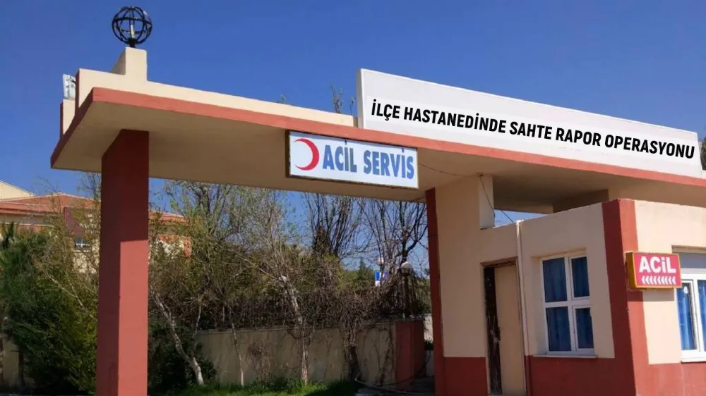 Bir Hastanede Sahte Rapor Operasyonu!