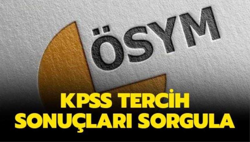 KPSS yerleştirme sonuçları açıklandı